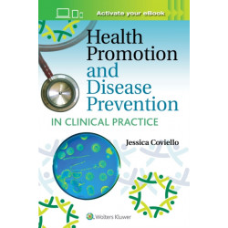 Health Promotion and Disease Prevention in Clinical Practice