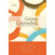 Group Counseling: Strategies and Skills