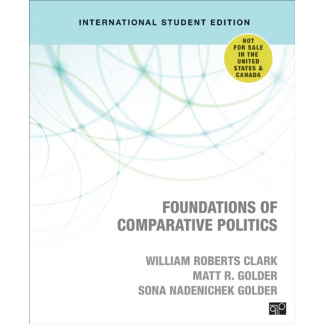 Foundations of Comparative Politics - International Student Edition