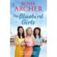 The Bluebird Girls: The Bluebird Girls 1