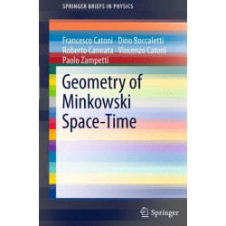 Geometry of Minkowski Space-Time