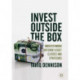 Invest Outside the Box: Understanding Different Asset Classes and Strategies