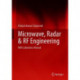 Microwave, Radar & RF Engineering: With Laboratory Manual