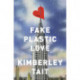 Fake Plastic Love