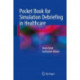 Pocket Book for Simulation Debriefing in Healthcare