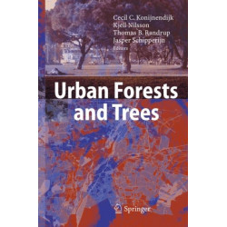 Urban Forests and Trees: A Reference Book