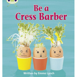 Bug Club Phonics - Phase 4 Unit 12: Be A Cress Barber