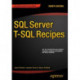 SQL Server T-SQL Recipes