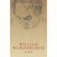 William Wordsworth: A Life