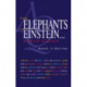 From Elephants to Einstein: Answers to Questions