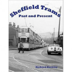 Sheffield Trams Past and Present