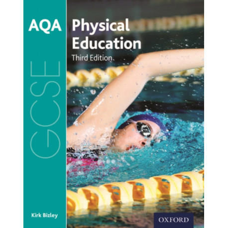AQA GCSE Physical Education: Student Book