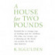 A House for Two Pounds