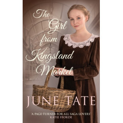 The Girl from Kingsland Market: Danger and romance lie ahead for one woman