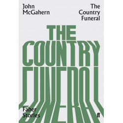 The Country Funeral: Faber Stories