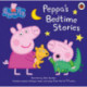 Peppa Pig: Bedtime Stories