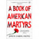 A Book of American Martyrs