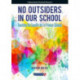 No Outsiders in Our School: Teaching the Equality Act in Primary Schools