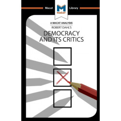 An Analysis of Robert A. Dahl's Democracy and its Critics
