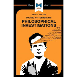 An Analysis of Ludwig Wittgenstein's Philosophical Investigations