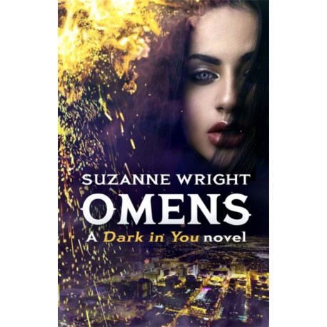 Omens: Enter an addictive world of sizzlingly hot paranormal romance . . .