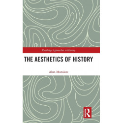 The Aesthetics of History