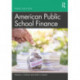 American Public School Finance