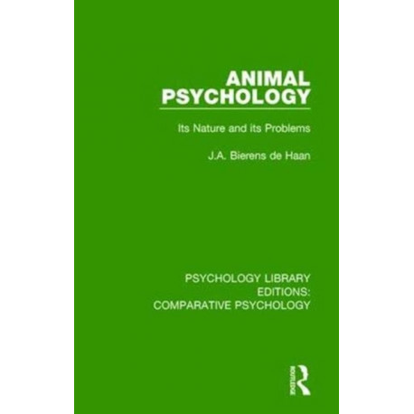 Animal Psychology: Its Nature and its Problems