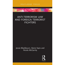 Anti-Terrorism Law and Foreign Terrorist Fighters