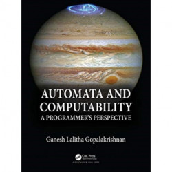 Automata and Computability: A Programmer's Perspective