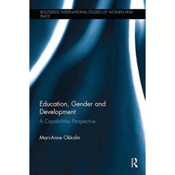 Education, Gender and Development: A Capabilities Perspective