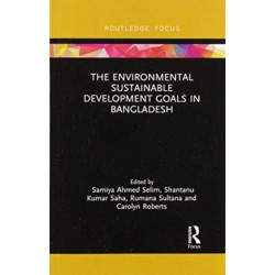The Environmental Sustainable Development Goals in Bangladesh