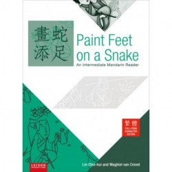 Paint Feet on a Snake: An Intermediate Mandarin Reader