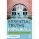 Essential Truths for Principals