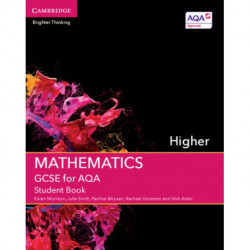 GCSE Mathematics for AQA Higher Student Book