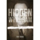 Hidden Wyndham: Life, Love, Letters