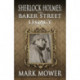 Sherlock Holmes: The Baker Street Legacy