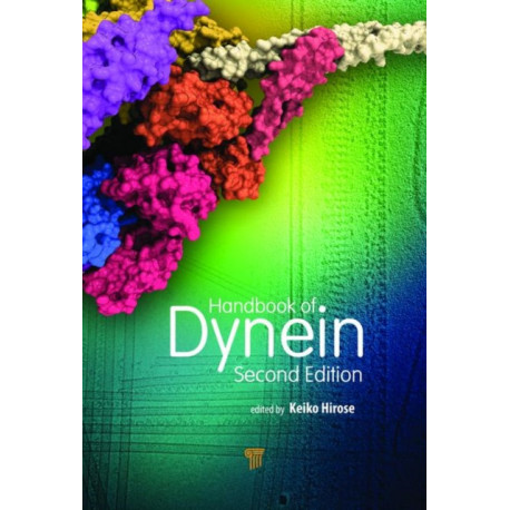 Handbook of Dynein (Second Edition)