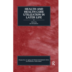 Health and Health Care Utilization in Later Life