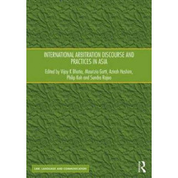 International Arbitration Discourse and Practices in Asia
