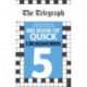 The Telegraph Big Book of Quick Crosswords 5