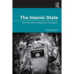 The Islamic State: From Terrorism to Totalitarian Insurgency