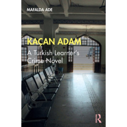 Kacan Adam: A Turkish Learner’s Crime Novel