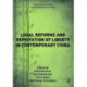 Legal Reforms and Deprivation of Liberty in Contemporary China