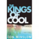 The Kings of Cool