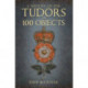 A History of the Tudors in 100 Objects