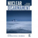 Nuclear Disarmament: A Critical Assessment