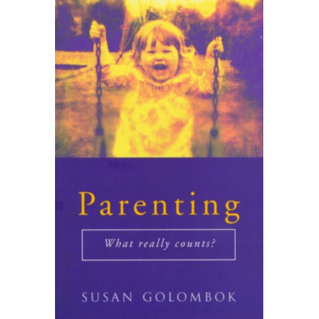 Parenting: What Really Counts?