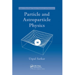 Particle and Astroparticle Physics