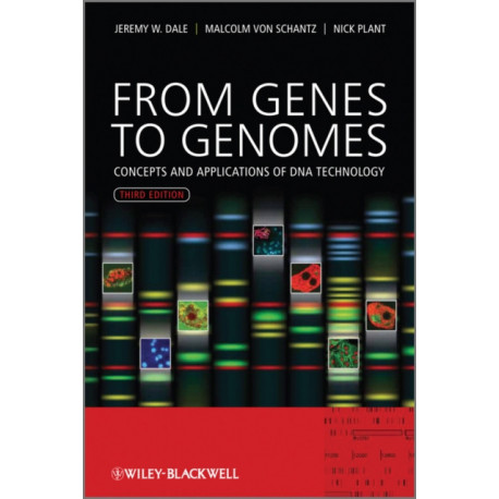From Genes to Genomes: Concepts and Applications of DNA Technology